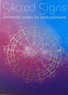 sacred signes, universal codes for embodiment
